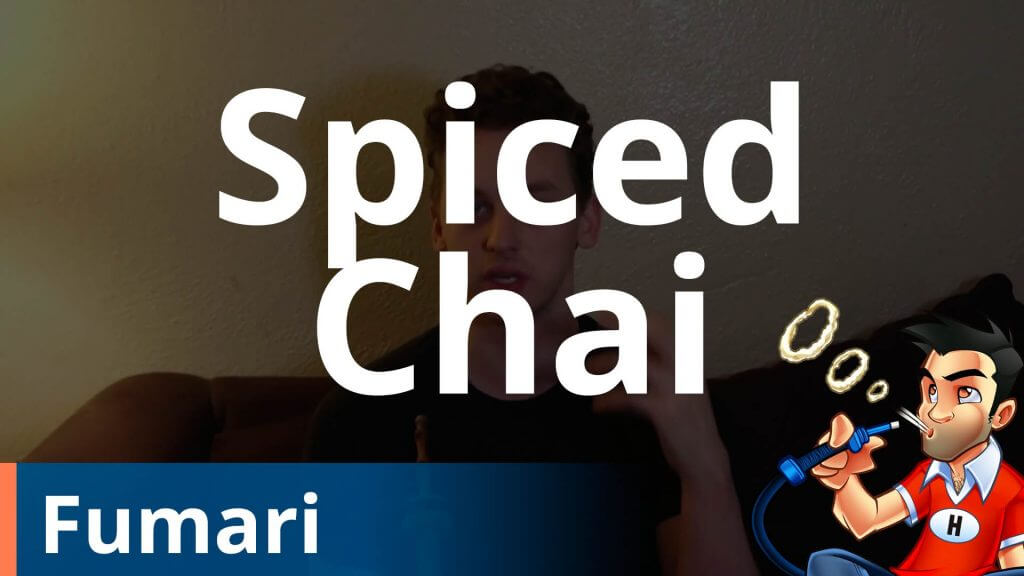 Fumari Spiced Chai Shisha Review