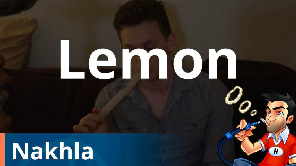 Nakhla Lemon Shisha Review